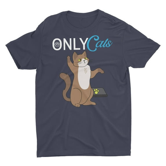 Funny Cat Only Cats Adult Fans Meme Shirt