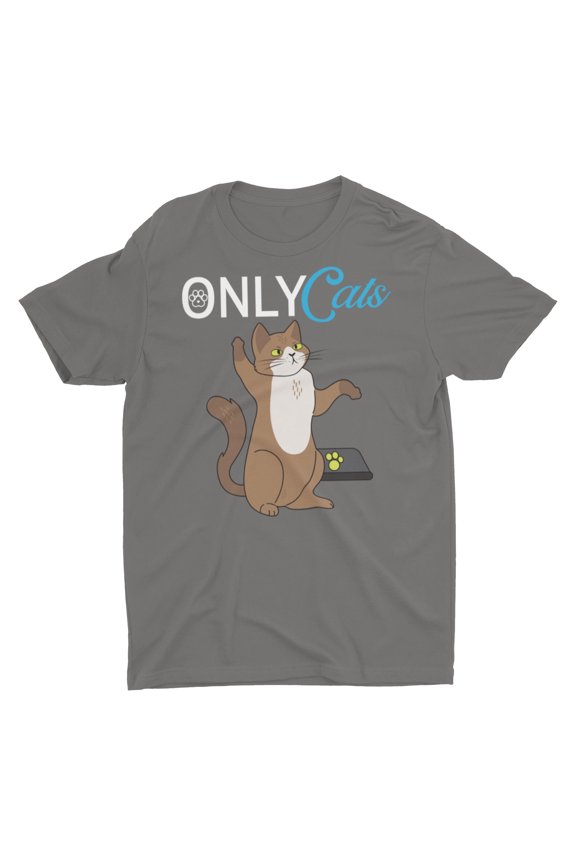 Funny Cat Only Cats Adult Fans Meme Shirt