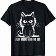 thumbnail image 1 of Funny Cat Shirt Fluff Around And Find Out Gifts Men Women T-Shirt, 1 of 4