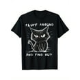 thumbnail image 1 of [Funny Cat Tee] 100% Cotton Unisex Fluff Around And Find Out Funny Black Cat Graphic T-Shirt | Casual Round Neck, S-XXXL, Machine Washable, Comfortable Fit, 1 of 8