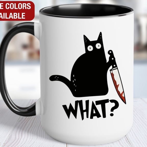 Funny Cat With Knife Mug, Black Cat Mug, Cat What Cup, Black Cat and Knife Mug, Cat What Coffee Mug, Gift For Cat Dad, Gift For Cat Mom