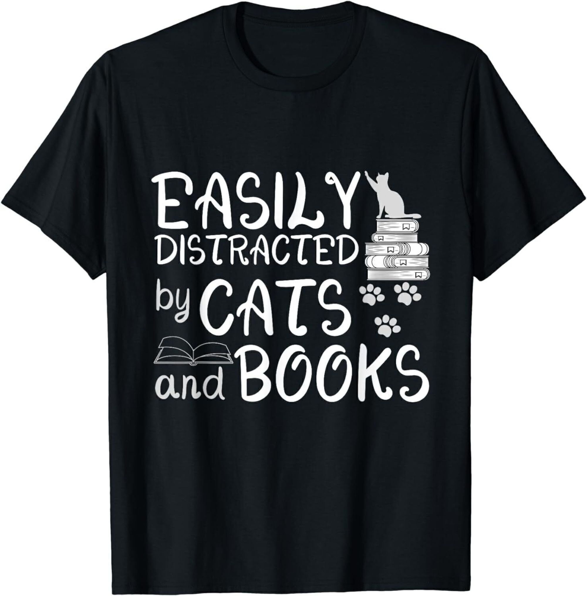 Funny Cat and Book Lover Shirt Easily Amused by Feline Companions and