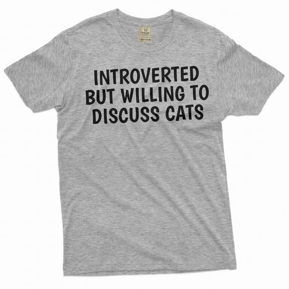 Funny Cat owner T-shirt introverted by willing to discuss cats pet cat tee shirt (X-Large Grey)