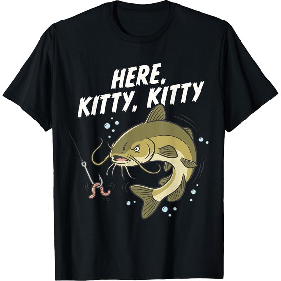Funny Catfish Fishing, Here Kitty Kitty Catfishing T-Shirt
