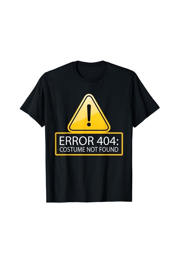Funny Caution Error 404 Computer Joke Costume Not Found Meme T-Shirt