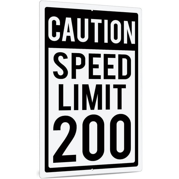 Funny Caution Metal Sign, Speed Limit 200 Decor, Black And White Road Street Highway Sign, 12x8 Inches Aluminum