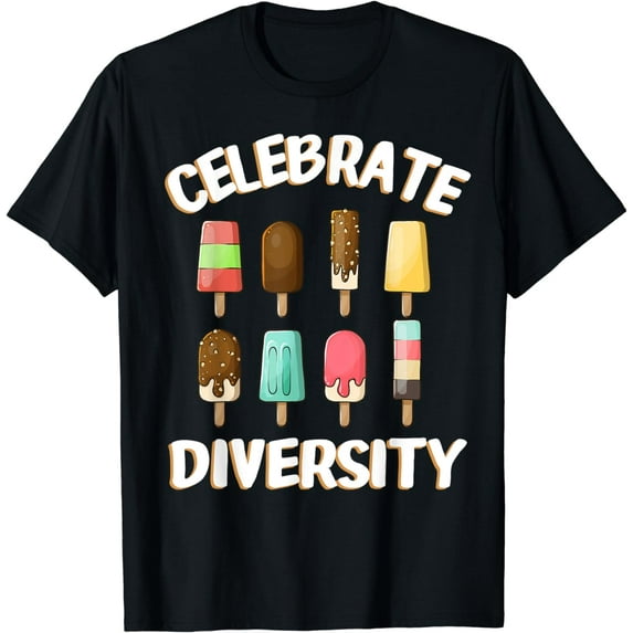 Funny Celebrate Diversity Ice Cream Gift For Ice Cream Lover T-Shirt