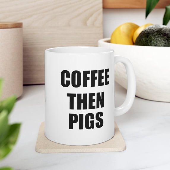 Pig Lovers 11 oz Coffee Mug - Funny Farmhouse Animal Gift White Ceramic