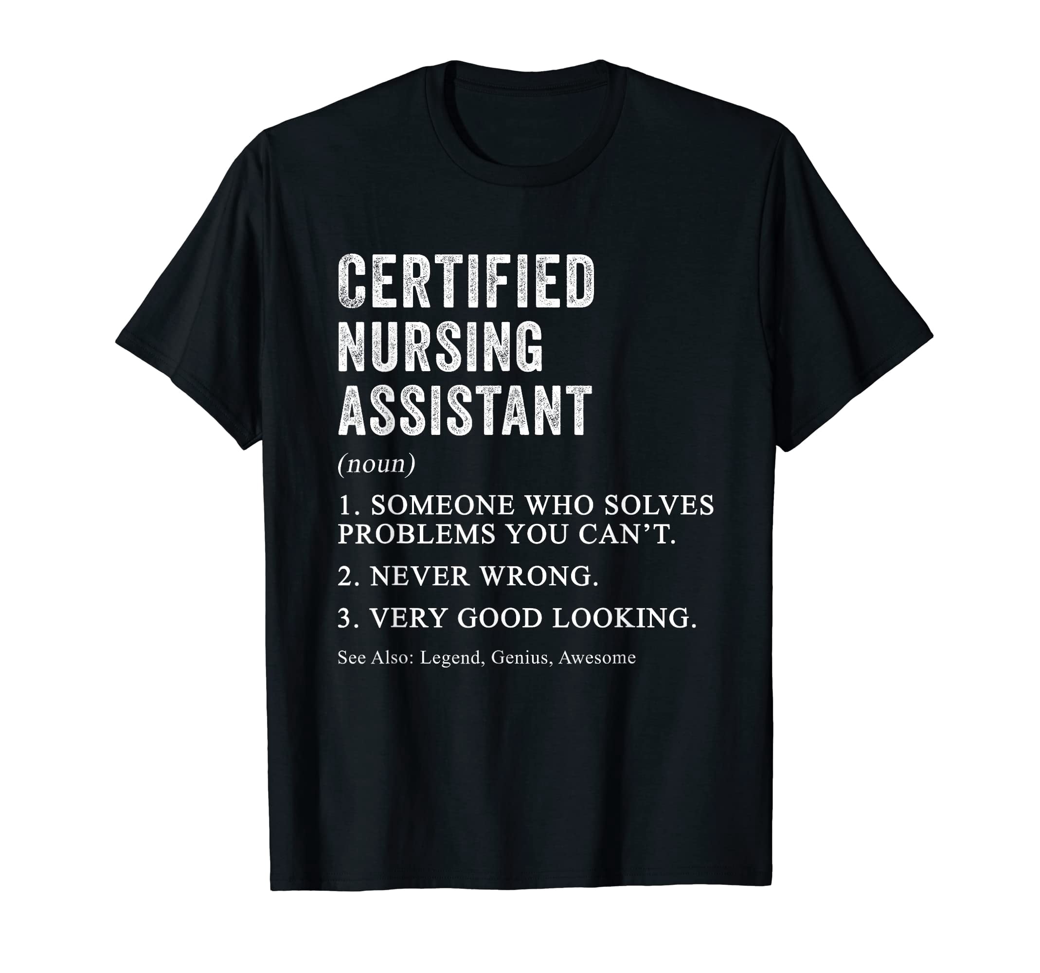 Funny Certified Nursing Assistant Definition T-Shirt for CNA Nurse ...