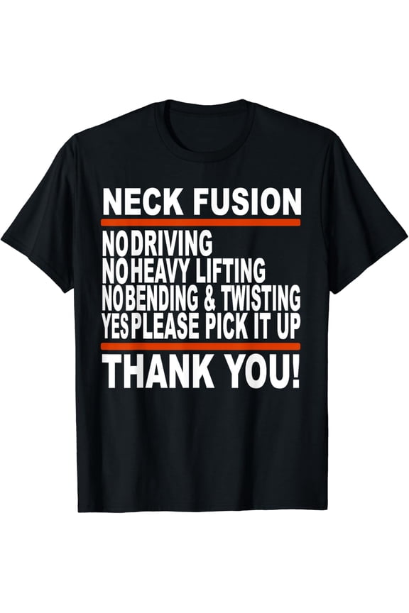 Funny Cervical Neck Fusion ACDF Post Surgery Recovery Gift T-Shirt