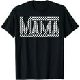 thumbnail image 1 of Funny Checkered Mama Black White Gift Women T-Shirt, 1 of 3