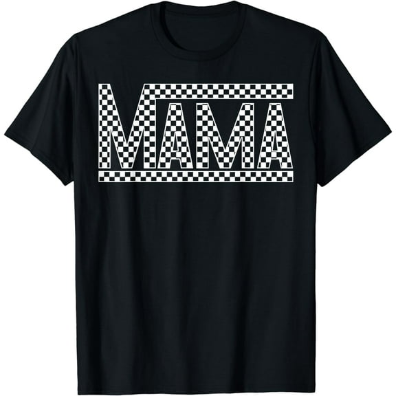Funny Checkered Mama Black White Gift Women T-Shirt