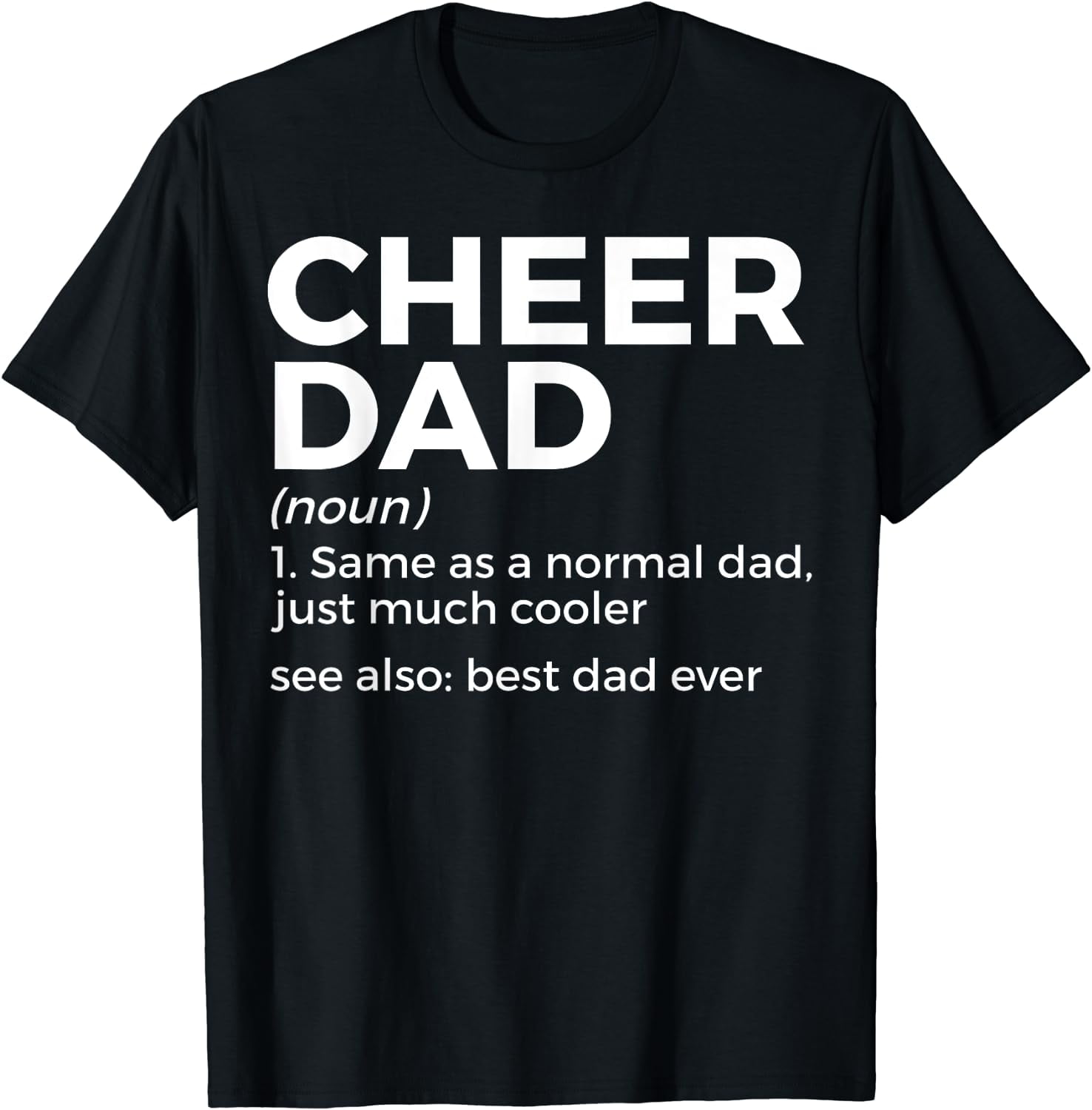 Funny Cheer Dad Definition Best Dad Ever Cheerleading TShirt
