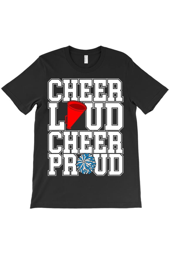 Funny Cheer Loud Cheer Proud Cute Cheering Squad G, Sports G13634 Unisex T-Shirt, Up to Size 5XL