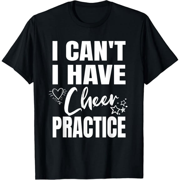 Funny Cheer Practice Quote for Cheerleaders Unisex Short Sleeve Graphic T-Shirt