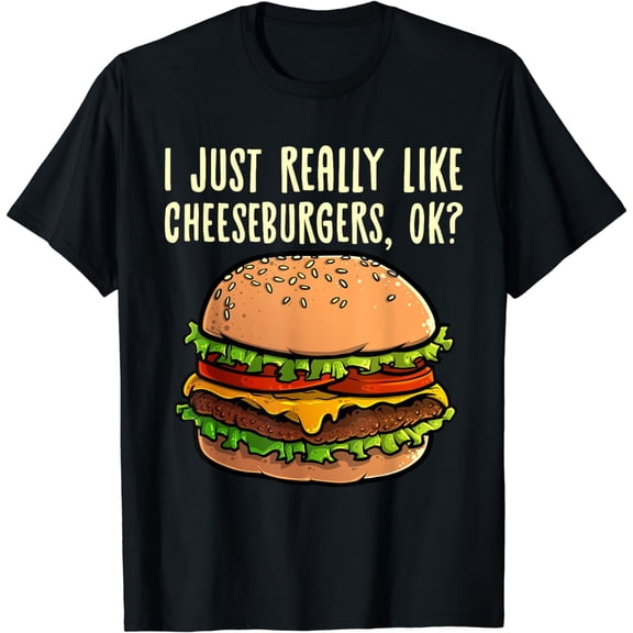 Funny Cheeseburger Hamburger Design Burger Lover Men Women T-Shirt