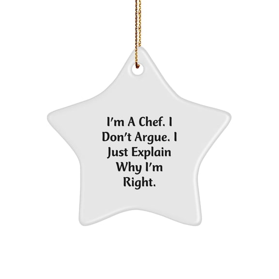 Funny Chef Decor Gift from Friends, Star Ornament for Christmas, I'm a Chef Gifts, Chef Star Decorations