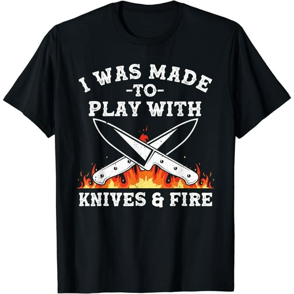 Funny Chef Design For Men Women Knives Play Cooking Lovers T-Shirt