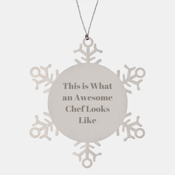 Funny Chef Gifts from Men to Friends, Snowflake Ornament This Is What An Awesome Chef Looks Like, Christmas Unique Presents for Chef