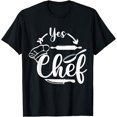 thumbnail image 1 of Funny Chef Restaurant Kitchen Cooking Saying Yes Chef T-Shirt, 1 of 4