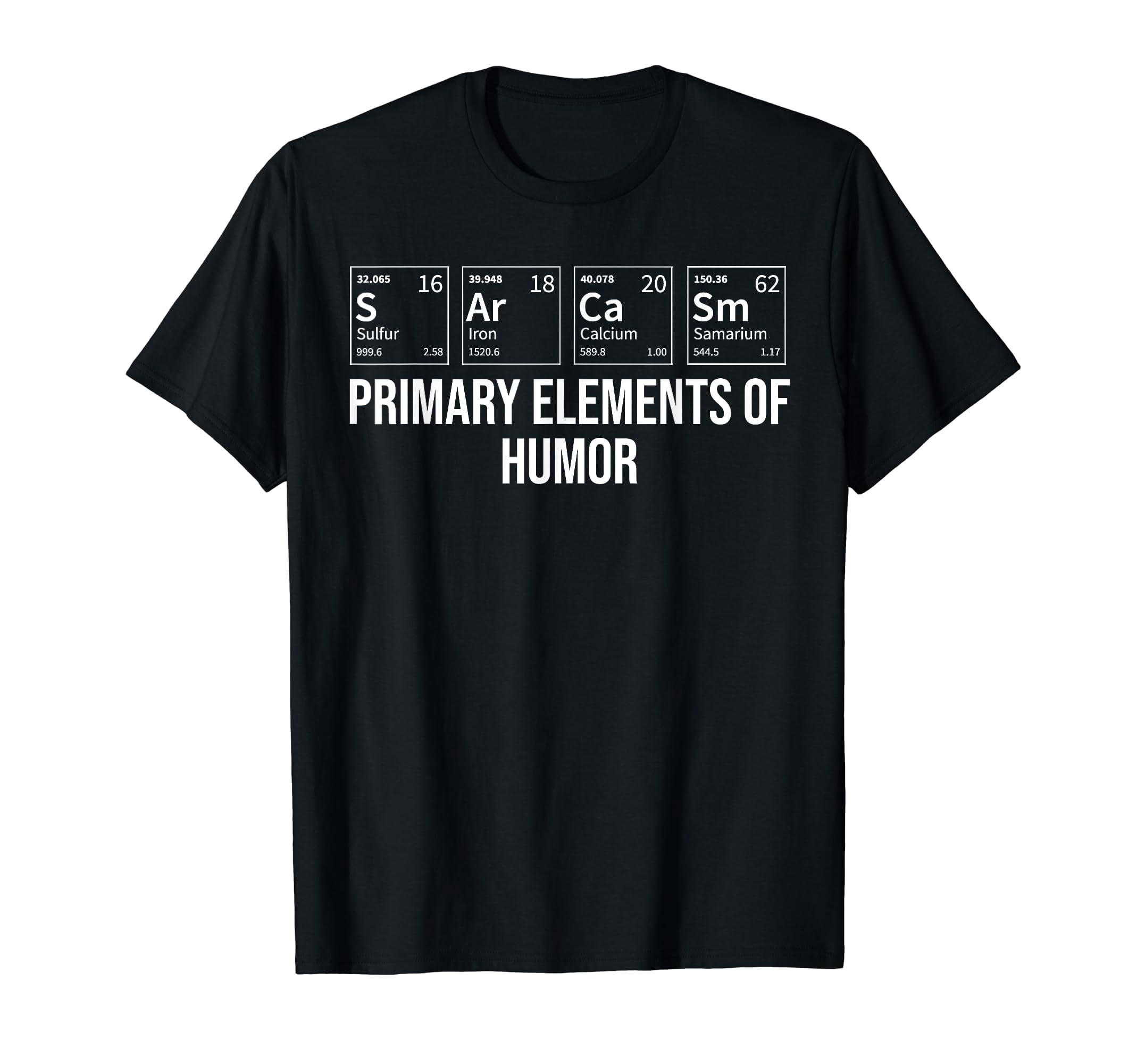 Funny Chemistry Elements Humor T-Shirt for Sarcastic Science ...