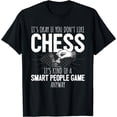 thumbnail image 1 of Funny Chess Player Chess Pieces I Smart People Game T-Shirt, 1 of 3