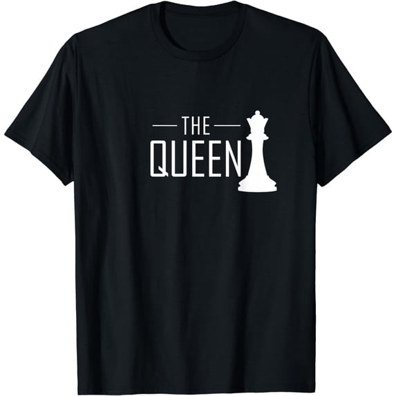 Funny Chess The Queen Piece Player Chess Club Gift T-Shirt