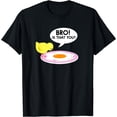 thumbnail image 1 of Funny Chicken Is That You Bro Design T-Shirt Black Large, 1 of 3