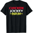 thumbnail image 1 of Funny Chicken Jockey - Bruh! T-Shirt Unisex S-5XL Hot Trending Shirt, Vintage Birthday Gift, 1 of 3