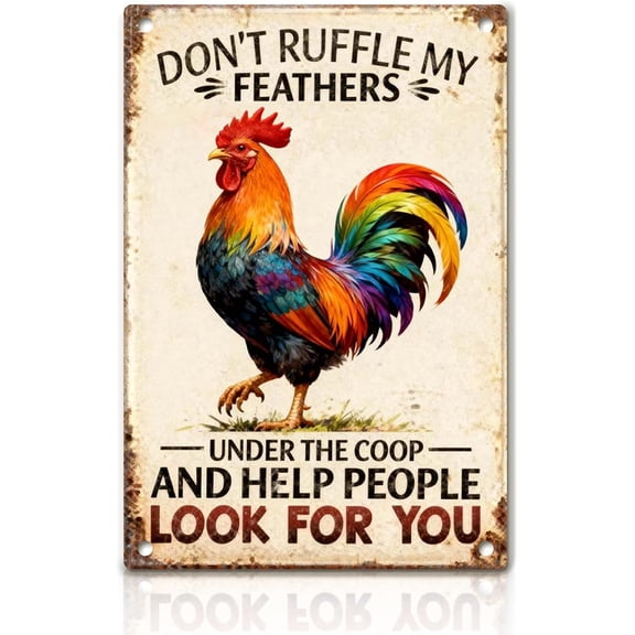 Funny Chicken Metal Decor Signs Rooster Decor Tin Sign for Farm Kitchen Garden Home, Chicken Gifts for Chicken Lovers, Chicken Coop Signs, Chicken Decor, 12x8 Inch