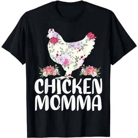 Funny Chicken Momma Shirt For Women Mother's Day T-Shirt