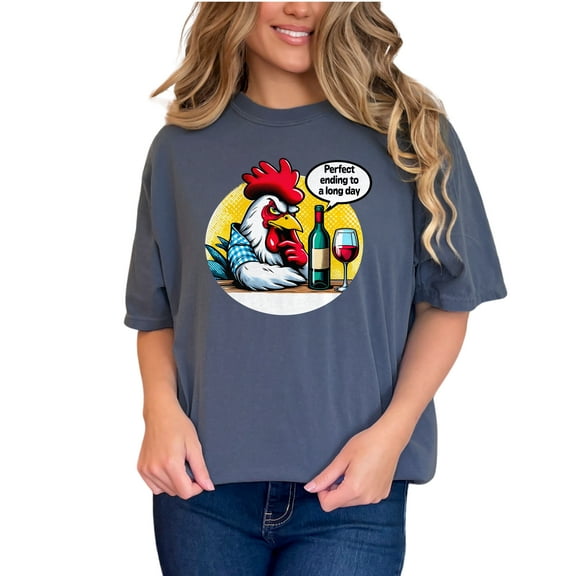 Funny Chicken Wine Lover T-Shirt, Perfect Ending To A Long Day Tee, Humorous Rooster Drinking Shirt, Wine Enthusiast Graphic Tee, Denim Comfort Colors T-Shirt, Large