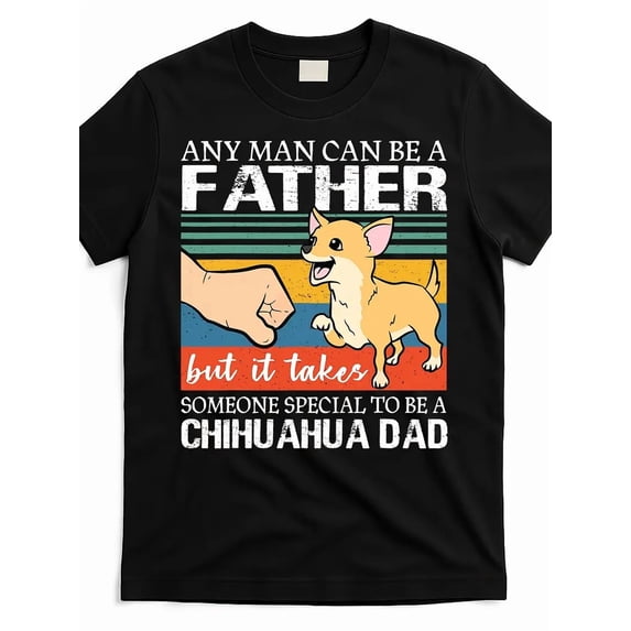 Funny Chihuahua Dad Dog Lover Quote Graphic Men Casual Short Sleeve T-Shirt