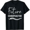 thumbnail image 1 of Funny Chiropractic Student Future Chiropractor T-Shirt, 1 of 4