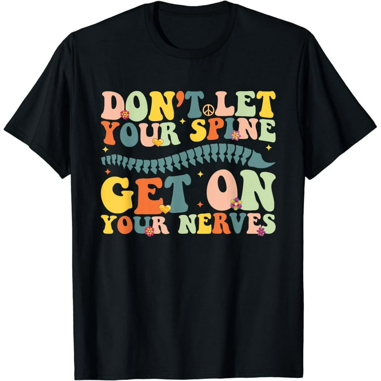 Funny Chiropractor Groovy Spine Doctor of Chiropractic T-Shirt