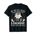 thumbnail image 1 of Funny Chocolate Coffee And Dogs My True Friends Friendship T-Shirt, 1 of 5