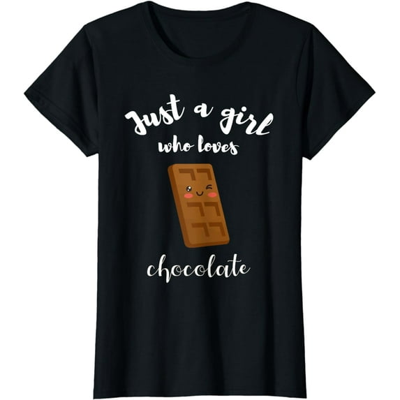 Funny Chocolate Lover Shirt Girls Humor Chocolate Gift T-Shirt
