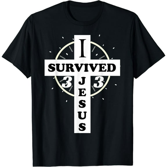 Funny Christian 33th Birthday Gift I SURVIVED JESUS 33 Years T-Shirt