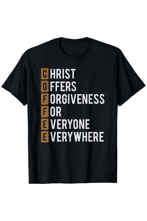 Funny Christian Coffee Acronym Faith Graphic Unisex Pure Cotton T-Shirt