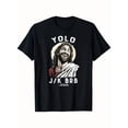thumbnail image 1 of Funny Christian Easter Jesus YOLO JK BRB T-Shirt - Black, Small, Summer Gift, Suitable For Unisex Casual Round Neck Short Sleeve T-Shirt, 100% Cotton, S-XXXL, 1 of 4
