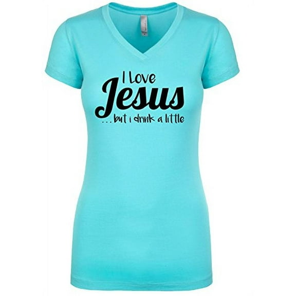 Funny Christian I Love Jesus But I Drink A Little V-Neck Ladies Tee-Tahiti-XL