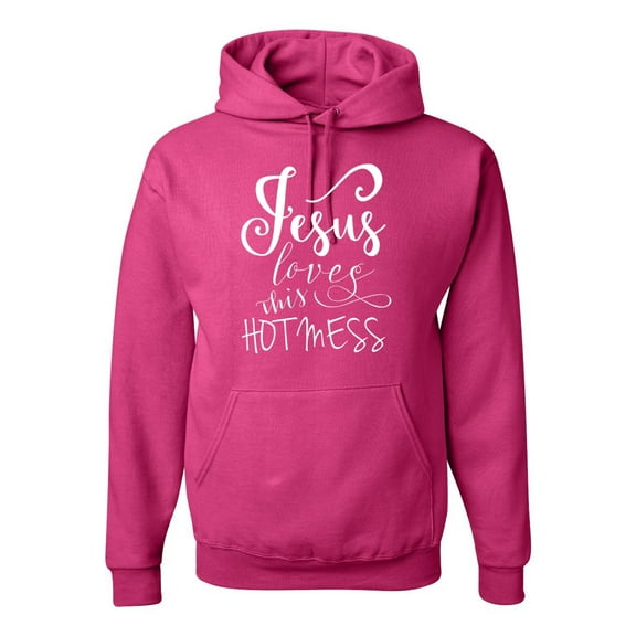 Funny Christian Quote Jesus Loves This Hot Mess Inspirational/Christian Unisex Graphic Hoodie Sweatshirt, Fuschia, Large