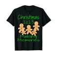 thumbnail image 1 of Funny Christmas 2023 Making Memories Matching Family Holiday T-Shirt, 1 of 5