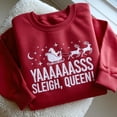 thumbnail image 1 of Funny Christmas Embroidered Sweatshirt, Sleigh Queen Holiday Tee, 1 of 4