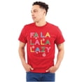 thumbnail image 1 of Funny Christmas Fa La La La Lazy Men's Graphic T Shirt Tees Brisco Brands X, 1 of 6