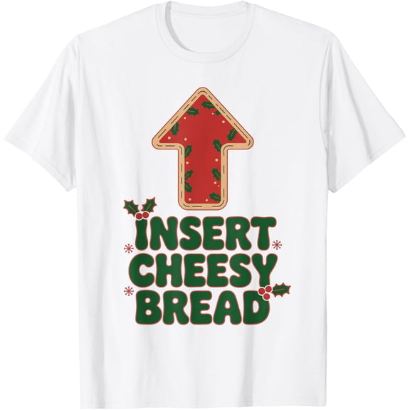 Funny Christmas Foodie Pizza Wings Insert Cheese Lover Humor T-Shirt Shirts