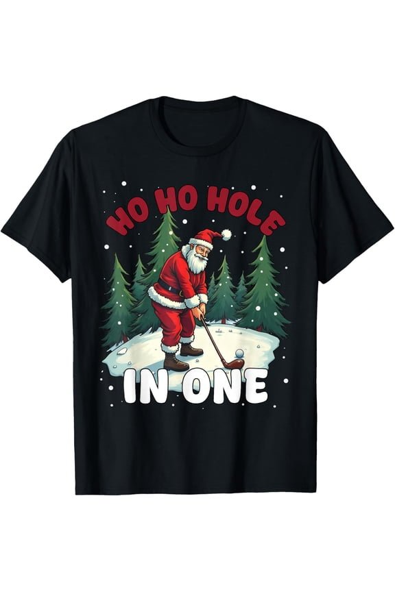 Funny Christmas Golf Santa Claus Hole in One for Golf Lovers T-Shirt
