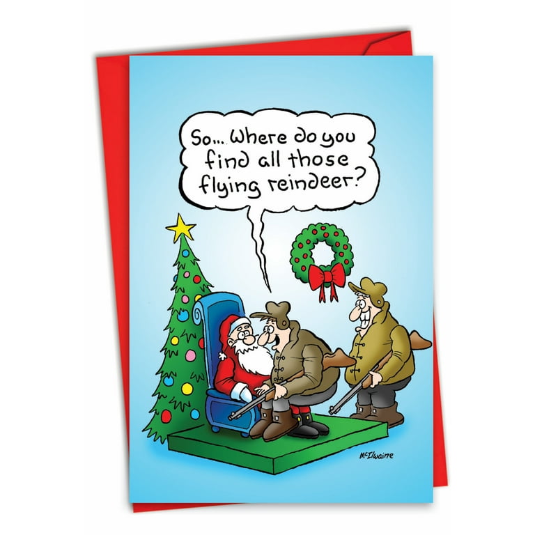 Funny Christmas Greeting Card with 5 x 7 Inch Envelope 1 Card Merry Christmas Holiday Hunter Flying Reindeer Hunters Questioning Santa