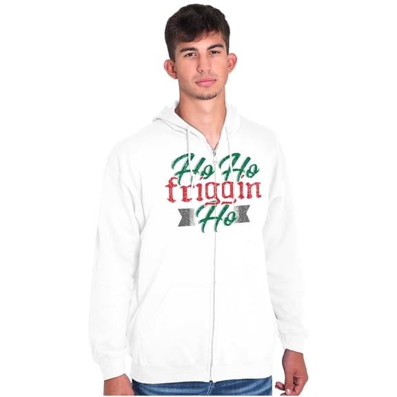 Funny Christmas Ho Ho Friggin Ho Zip Up Hoodie Men's Women's Brisco Brands L