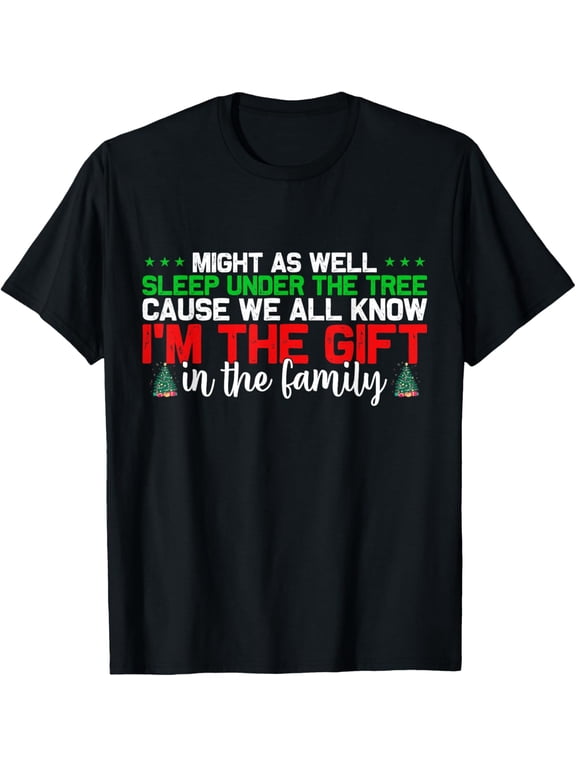 Funny Christmas Humor Men Favorite Person T-Shirt